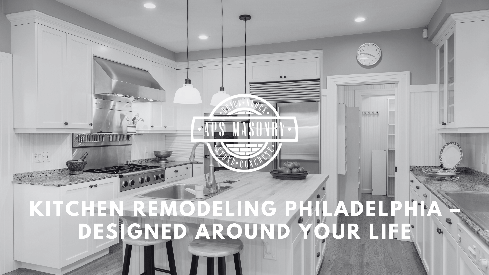 Kitchen Remodeling Philadelphia – Designed Around Your Life