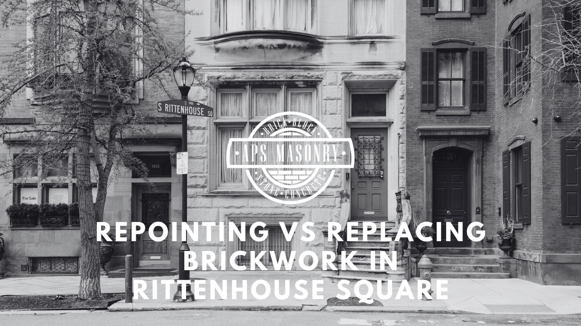 Repointing vs Replacing Brickwork in Rittenhouse Square